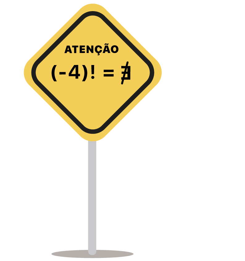 placa chama atenção para o fato de fatorial negativo não existir