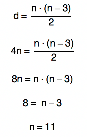 substituindo d da fórmula d = n.(n-3)/2 por 4n temos que n é igual a 11