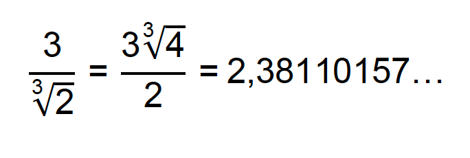 3/∛2 = 3∛4/2=2,38110157...